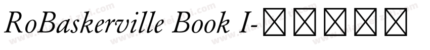 RoBaskerville Book I字体转换